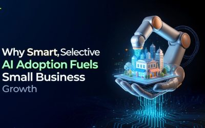Why Smart, Selective AI Adoption Fuels Small Business Growth